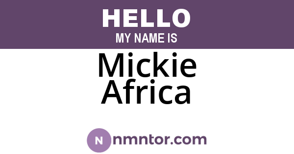 Mickie Africa