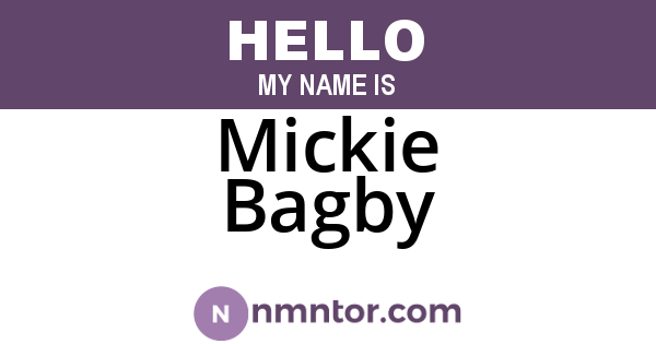 Mickie Bagby