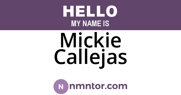 Mickie Callejas