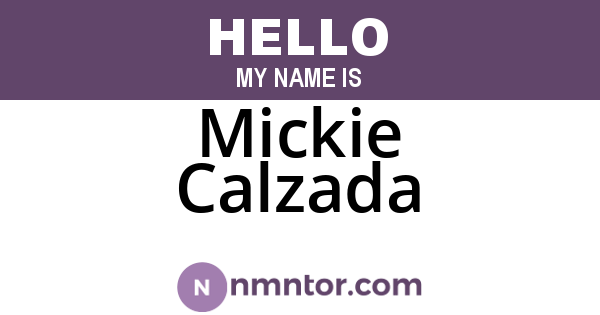 Mickie Calzada