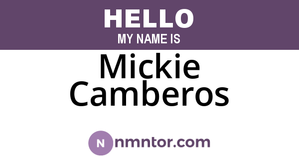 Mickie Camberos