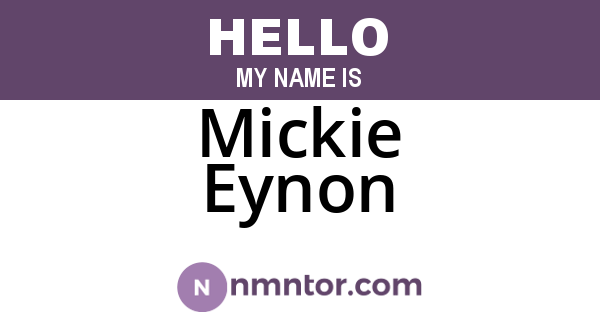 Mickie Eynon