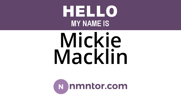 Mickie Macklin