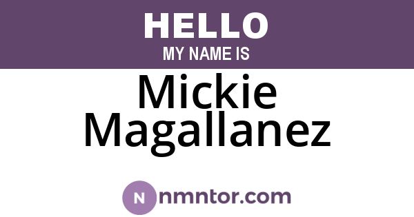 Mickie Magallanez