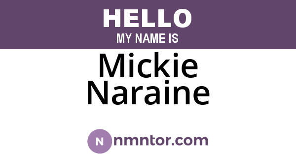 Mickie Naraine