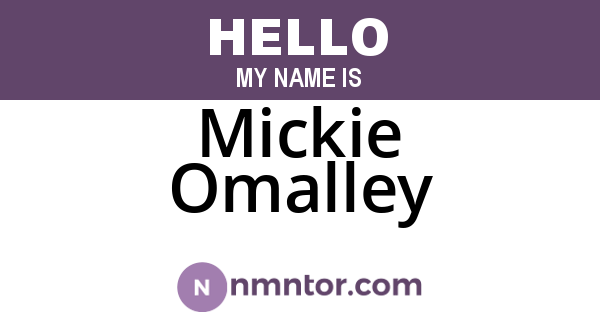 Mickie Omalley