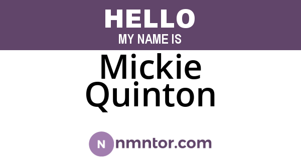 Mickie Quinton
