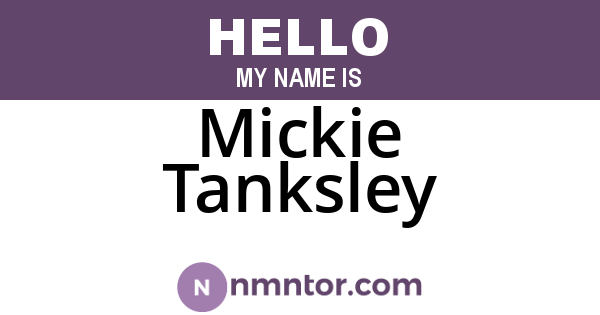 Mickie Tanksley