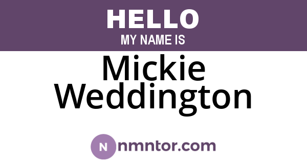 Mickie Weddington