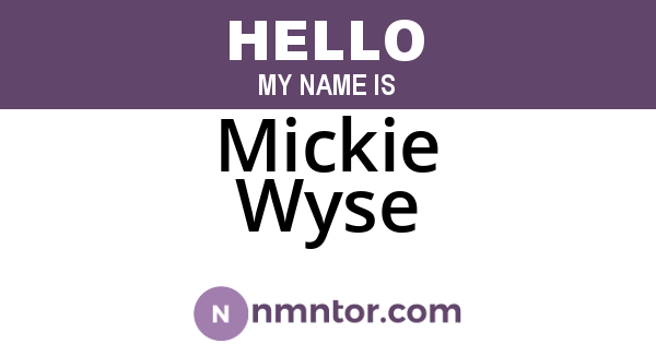 Mickie Wyse