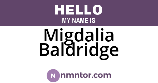 Migdalia Baldridge