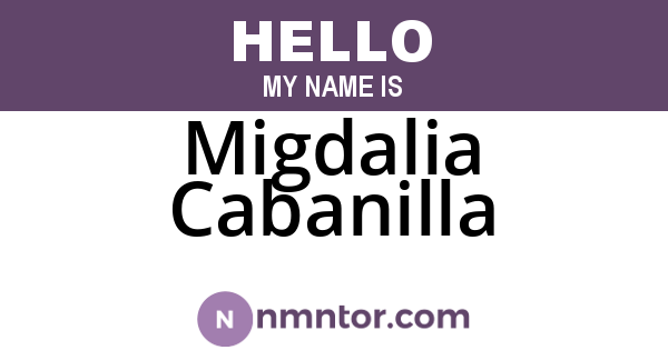 Migdalia Cabanilla