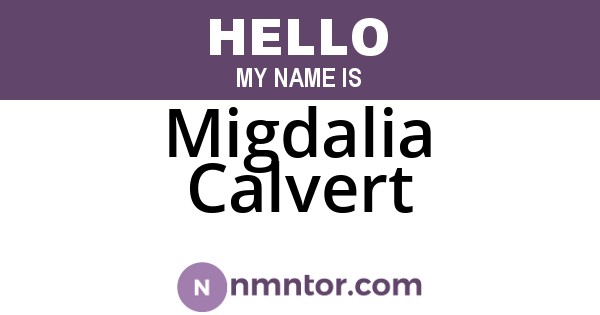 Migdalia Calvert
