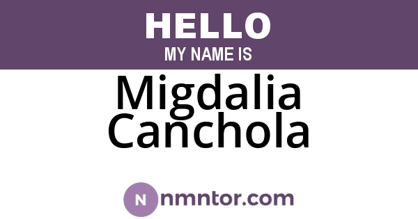 Migdalia Canchola