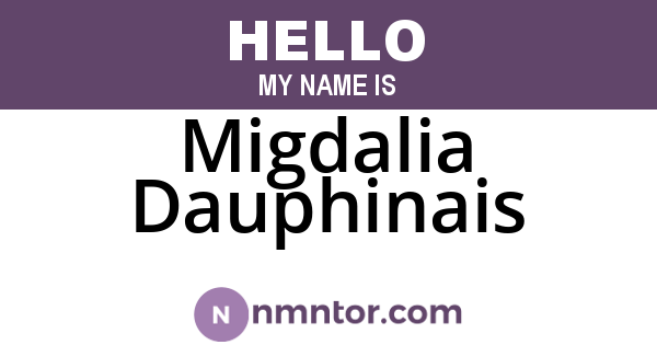 Migdalia Dauphinais