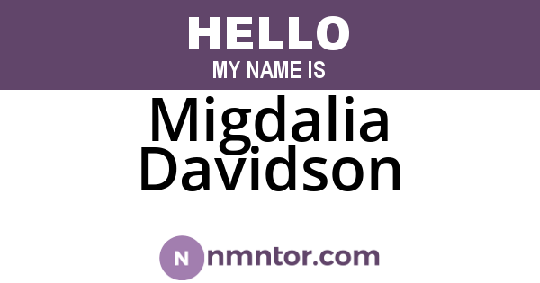 Migdalia Davidson