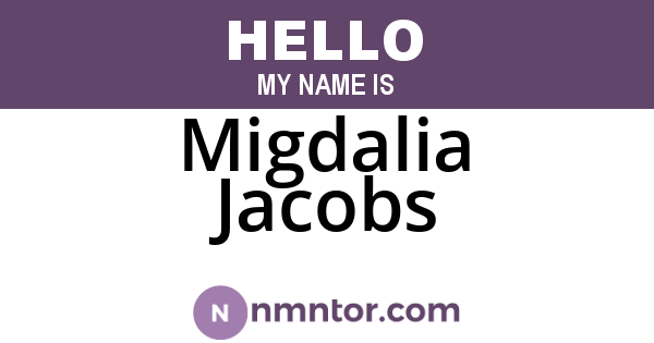 Migdalia Jacobs
