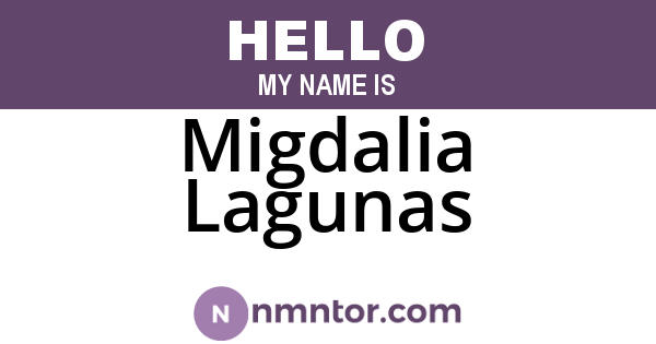 Migdalia Lagunas
