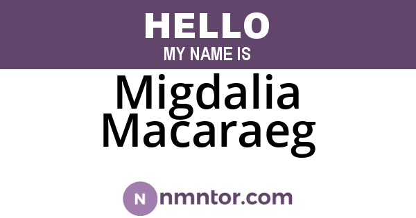 Migdalia Macaraeg