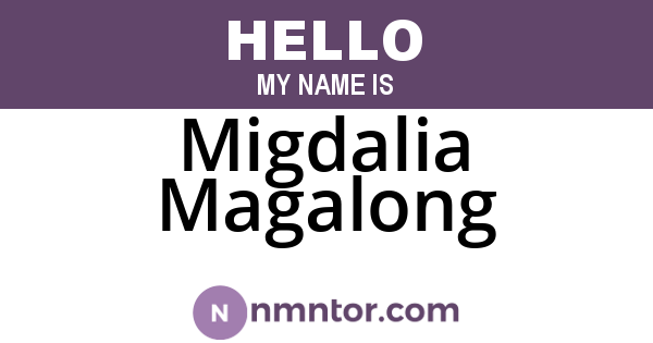Migdalia Magalong