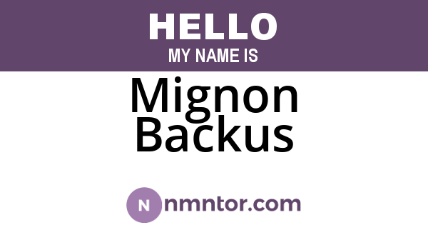 Mignon Backus