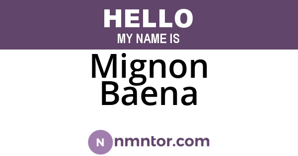 Mignon Baena