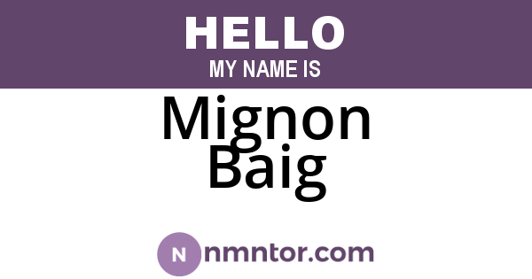 Mignon Baig