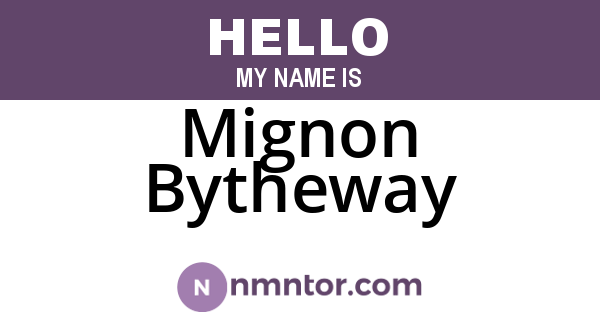 Mignon Bytheway