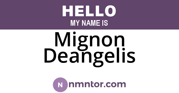 Mignon Deangelis