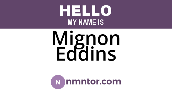 Mignon Eddins