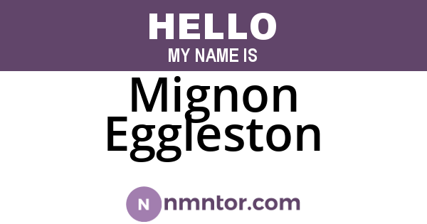 Mignon Eggleston