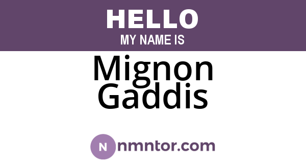 Mignon Gaddis