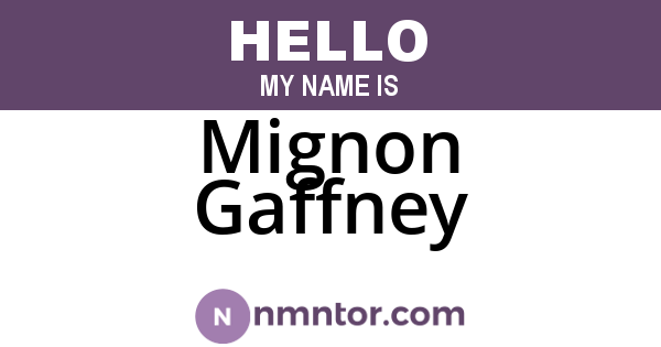 Mignon Gaffney