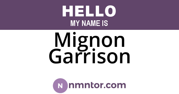 Mignon Garrison