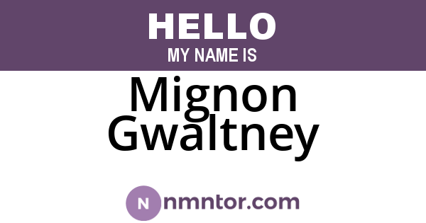 Mignon Gwaltney