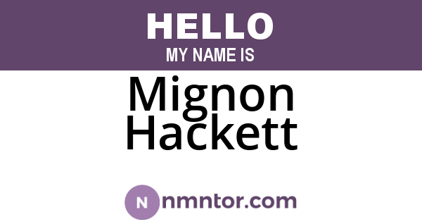 Mignon Hackett