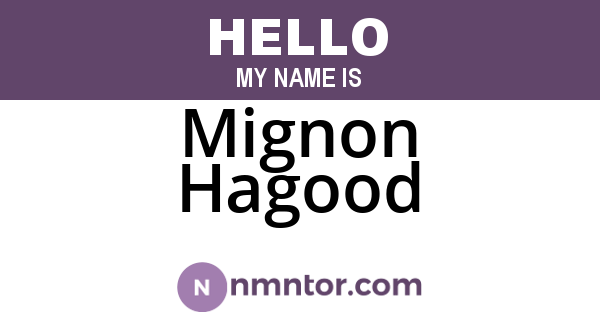 Mignon Hagood