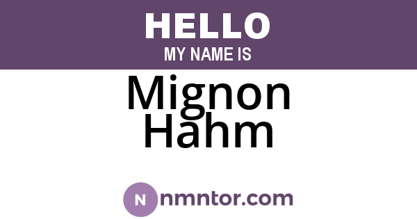 Mignon Hahm