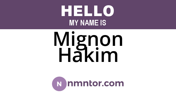 Mignon Hakim