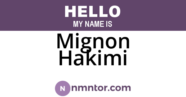 Mignon Hakimi