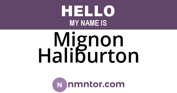 Mignon Haliburton