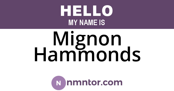 Mignon Hammonds