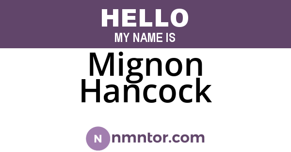 Mignon Hancock