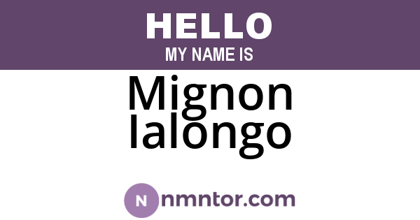 Mignon Ialongo