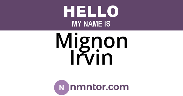 Mignon Irvin