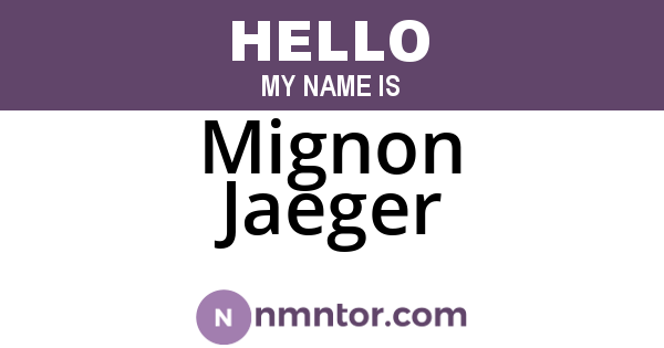 Mignon Jaeger