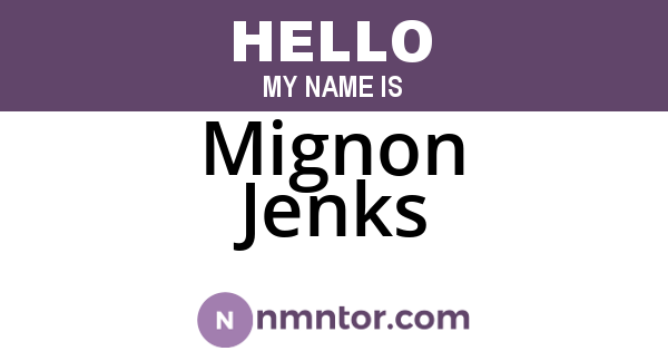 Mignon Jenks