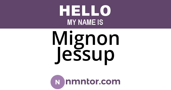 Mignon Jessup
