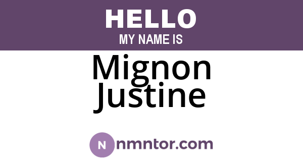 Mignon Justine
