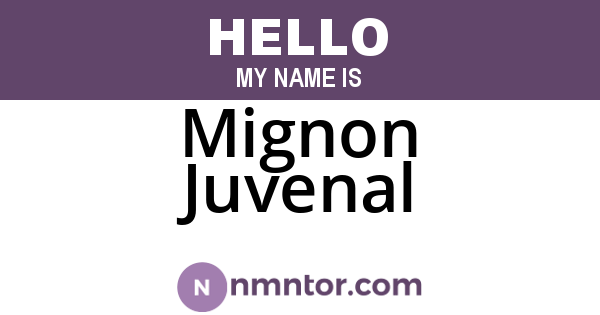Mignon Juvenal